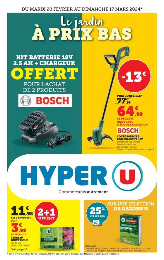 Catalogue Hyper U à Rennes | Le jardin à prix bas | 26/02/2024 - 03/03/2024