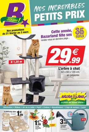 Catalogue Bazarland à Angers | Nos incroyables petits prix | 20/02/2024 - 03/03/2024