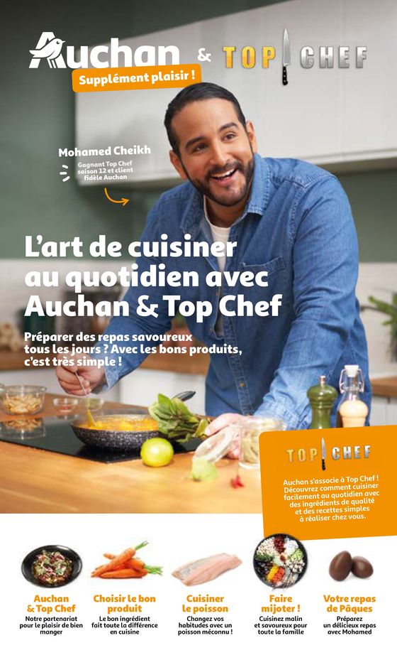 Catalogue Auchan Supermarché à Paris | L'art de cuisiner au quotidien avec Auchan & Top Chef | 01/03/2024 - 01/05/2024