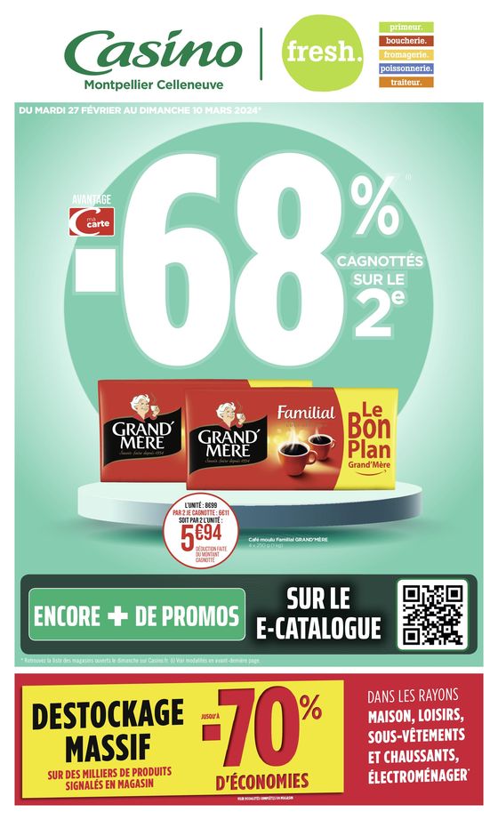 Catalogue Géant Casino | Avantage -68% cagnottes sur le 2e | 26/02/2024 - 10/03/2024