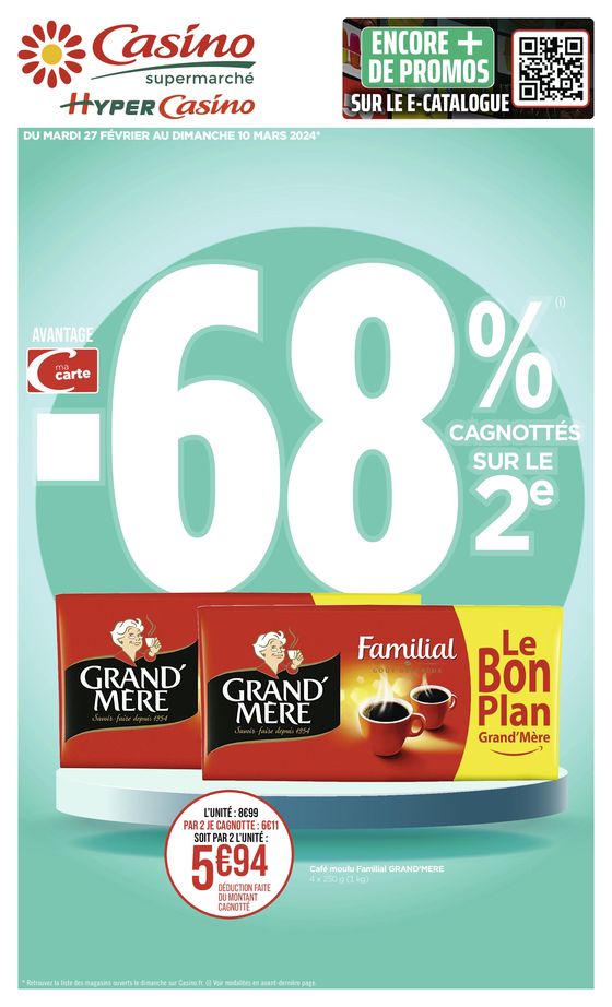 Catalogue Casino Supermarchés à Lyon | Avantage -68% cagnottes sur le 2e | 26/02/2024 - 10/03/2024