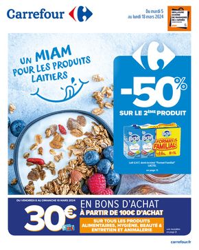 Catalogue Carrefour à Lyon | Un MIAM pour les produits laitiers | 05/03/2024 - 18/03/2024