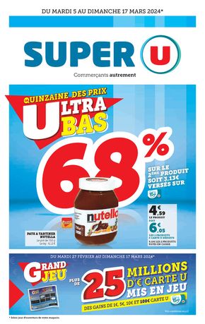 Catalogue Super U à Aubenas | La quinzaine des prix ultra bas  | 04/03/2024 - 10/03/2024