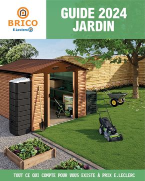 Catalogue E.Leclerc Brico à Villemandeur | Guide Jardin | 05/03/2024 - 31/12/2024