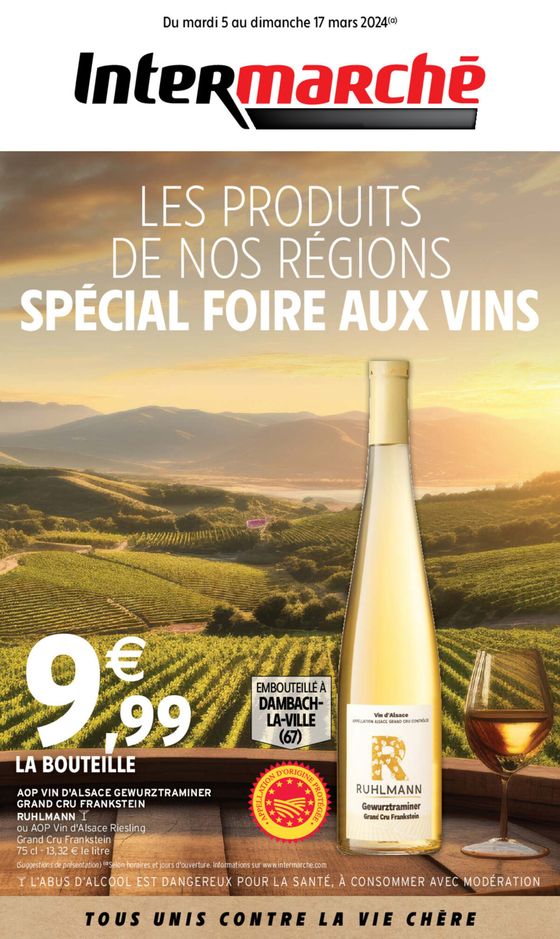 LES PRODUITS DE NOS RÉGIONS SPÉCIAL FOIRE AUX VINS