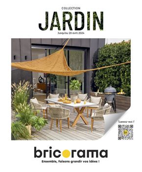 Promos de Bricolage à Roanne | COLLECTION JARDIN sur Bricorama | 27/02/2024 - 28/04/2024