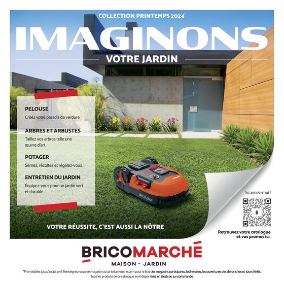 Catalogue Bricomarché à Souzy | IMAGINONS VOTRE JARDIN | 28/02/2024 - 30/04/2024