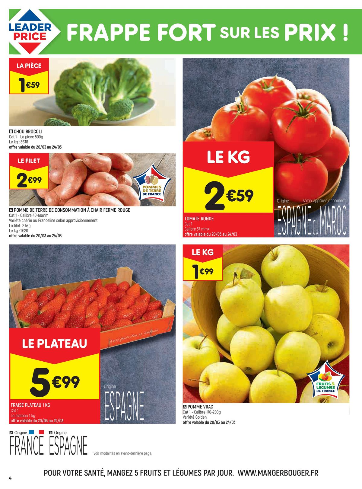 Catalogue FRAPPE FORT SUR LES PRIX, page 00004