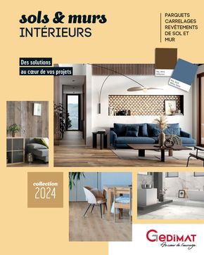 Catalogue Gedimat à Nantes | Catalogue Gedimat SOL S & MURS INTERIEURS 2024 | 07/03/2024 - 30/03/2024