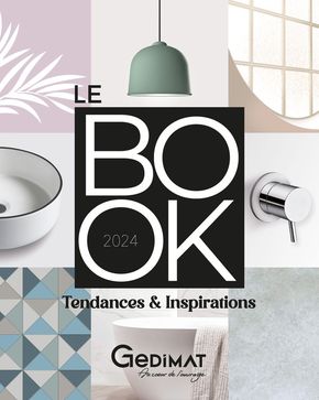 Catalogue Gedimat à Mur-de-Barrez | BOOK TENDANCES & INSPIRATIONS 2024 | 07/03/2024 - 31/12/2024