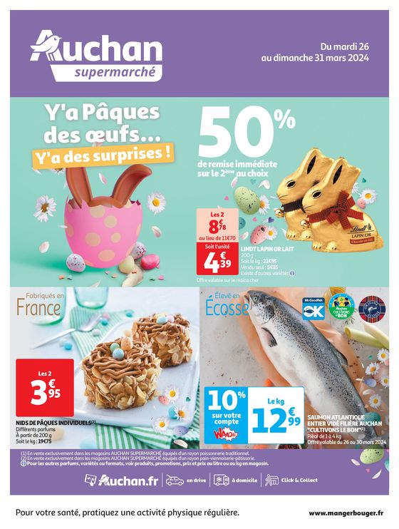 Catalogue Auchan Supermarché à Launaguet | Tout pour fêter Pâques dans votre super ! | 26/03/2024 - 31/03/2024