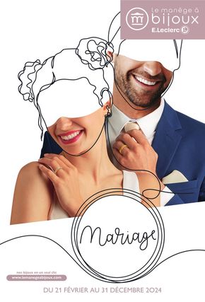 Promos de Bijouteries à Tours | Mariage sur E.Leclerc Le Manège à Bijoux | 11/03/2024 - 31/12/2024