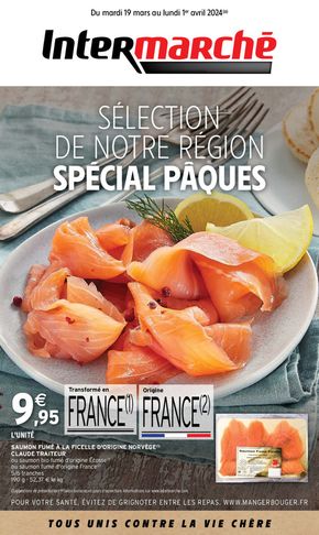 Catalogue Intermarché à Nice | SÉLECTION DE NOTRE RÉGION SPECIAL PAQUES | 19/03/2024 - 01/04/2024