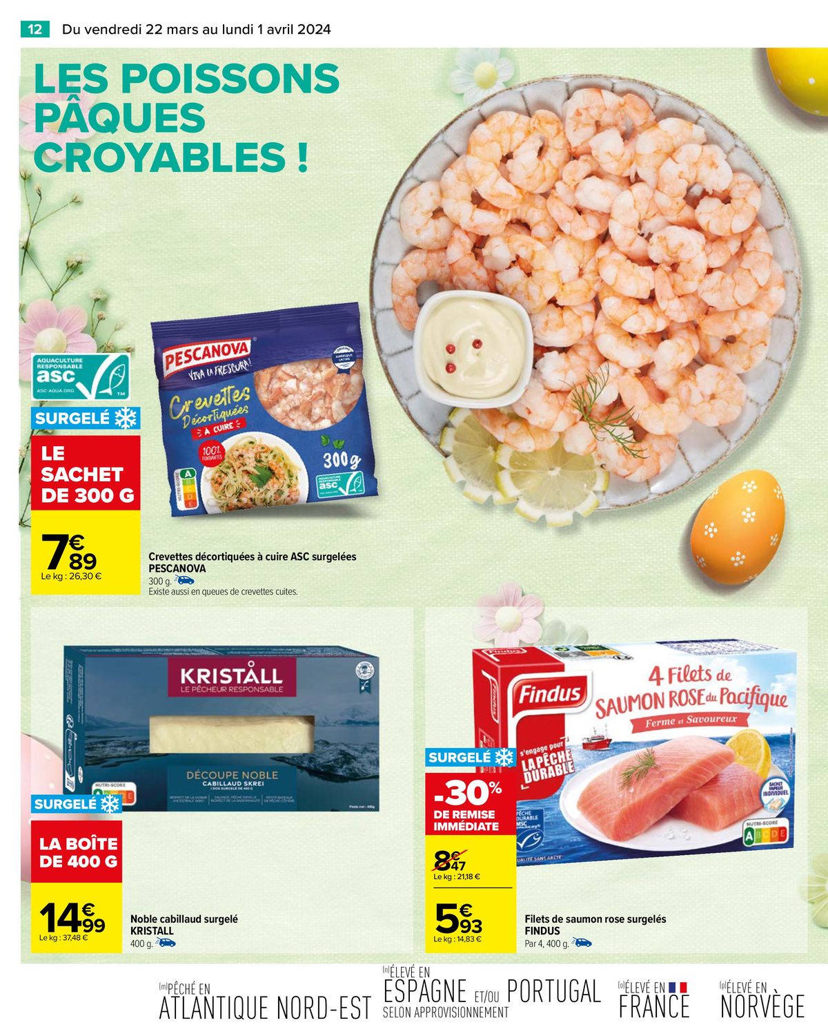 Catalogue Un Repas de Fête à Prix Pâques Croyable !, page 00014