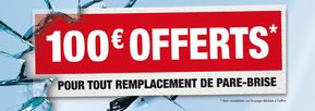 Promos de Auto et Moto à Le Lude | 100 € offerts sur Rapid Pare-brise | 13/03/2024 - 30/04/2024
