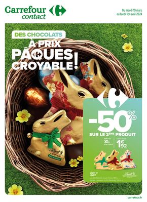 Catalogue Carrefour Drive à Villeneuve-d'Ascq | Des chocolats à prix Pâques croyables ! | 19/03/2024 - 01/04/2024