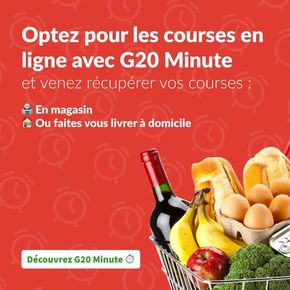 Catalogue G20 | Optez pour les courses en ligne avec G20 Minute | 15/03/2024 - 29/03/2024
