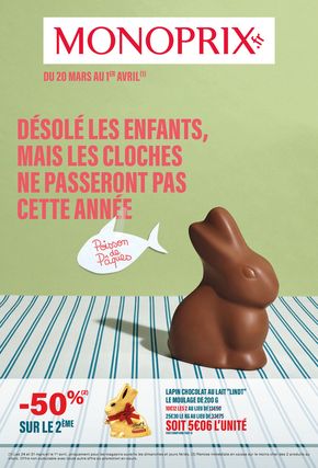 Catalogue Monoprix à Aix-en-Provence | Désolé les enfants,mais les cloches ne passeront pas cette année | 20/03/2024 - 01/04/2024
