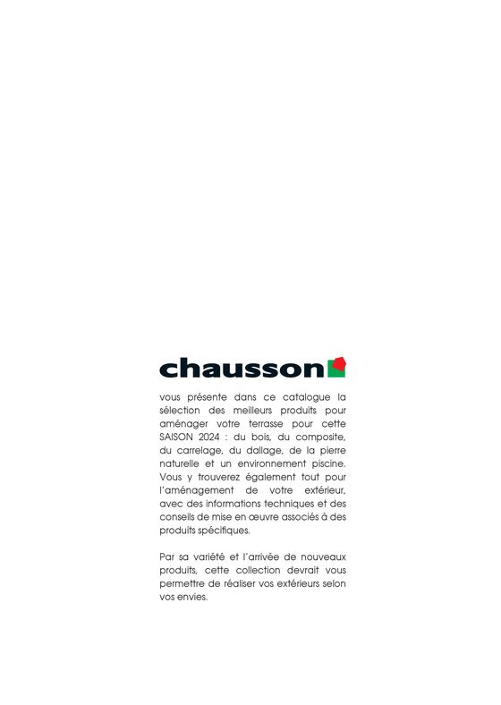 Catalogue Chausson Matériaux à Aulnay-sous-Bois | Inspiration 2024 | 18/03/2024 - 31/12/2024