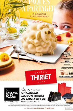 Catalogue Maison Thiriet à Cesson-Sévigné | Pâues À Partager | 18/03/2024 - 21/04/2024