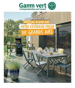 Catalogue Gamm vert à Taverny | Spécial plein air | 20/03/2024 - 02/06/2024