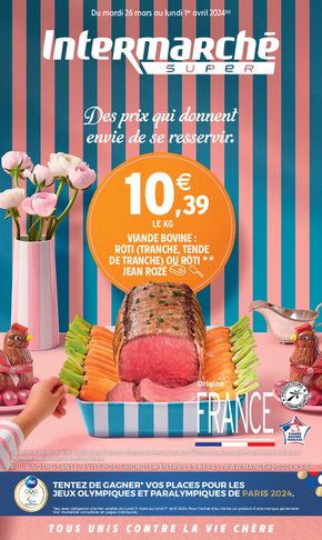 Catalogue Intermarché à Marignane | Des prix qui donnent envie de se resservir | 26/03/2024 - 01/04/2024