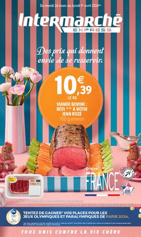 Catalogue Intermarché à Boulogne-Billancourt | Des prix qui donnent envie de se resservir | 26/03/2024 - 01/04/2024