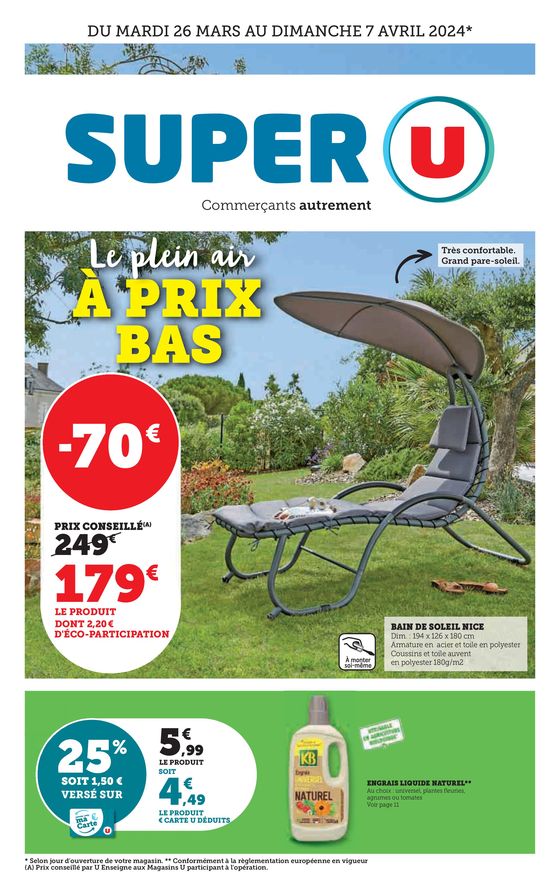 Catalogue Super U à Quimper | Le plein air à prix bas | 26/03/2024 - 07/04/2024