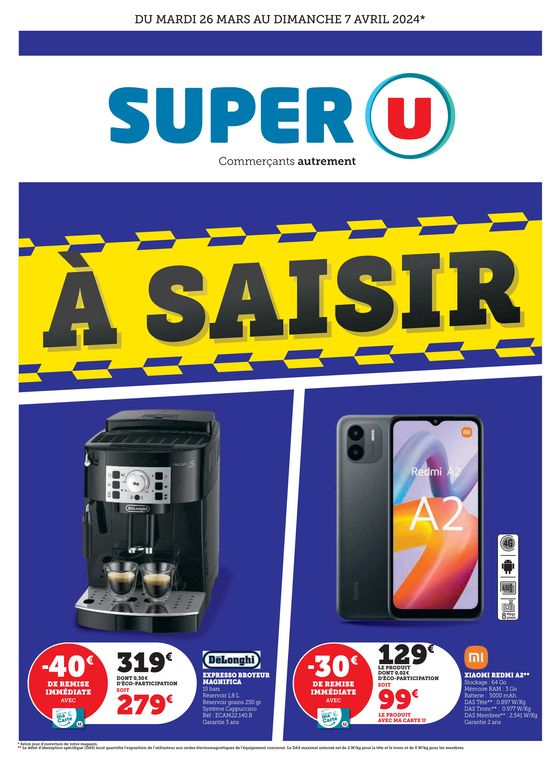 Catalogue Super U à Saumur | À saisir | 26/03/2024 - 07/04/2024