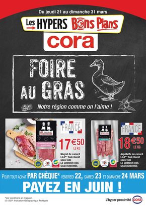 Catalogue Cora à Limoges | Foire au gras | 21/03/2024 - 31/03/2024