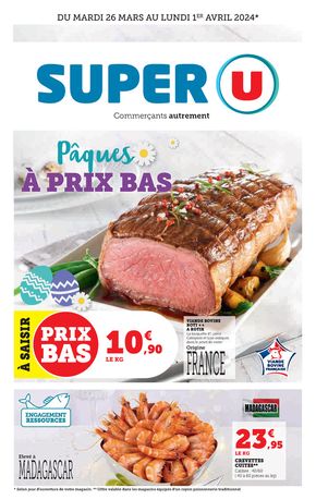 Catalogue Super U à Gien | Pâques à prix bas | 26/03/2024 - 01/04/2024