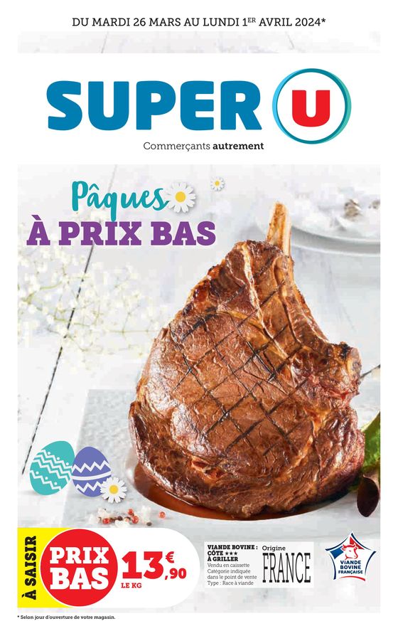 Catalogue Super U à Cestas | Pâques à prix bas | 26/03/2024 - 01/04/2024