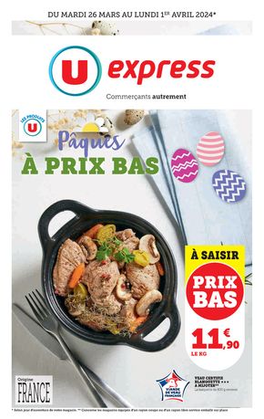 Catalogue U Express à Saint-Fargeau | Pâques à prix bas | 26/03/2024 - 01/04/2024