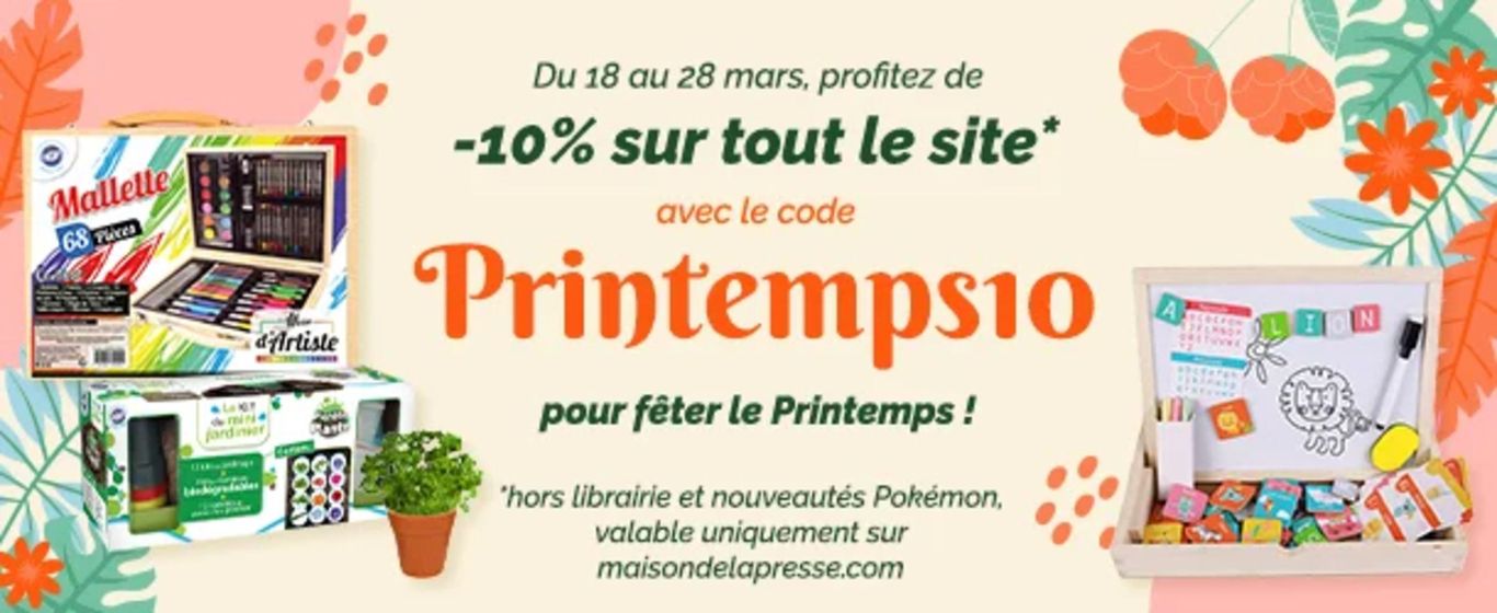 Catalogue Maison de la Presse à Guyancourt | -10% sur tout le site* avec le code Printemps10 | 21/03/2024 - 04/04/2024