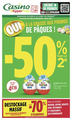 Catalogue Géant Casino à Le Biot | OUI À LA CHASSE AUX PROMOS DE PÂQUES ! | 26/03/2024 - 07/04/2024