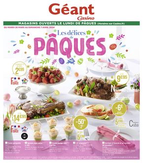Catalogue Géant Casino à Ajaccio | Les délices de PÂQUES ! | 26/03/2024 - 07/04/2024