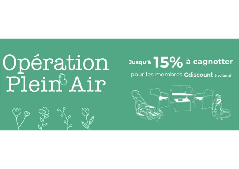 Catalogue Cdiscount à Villeneuve-Loubet | Operation Plein Air | 22/03/2024 - 31/03/2024