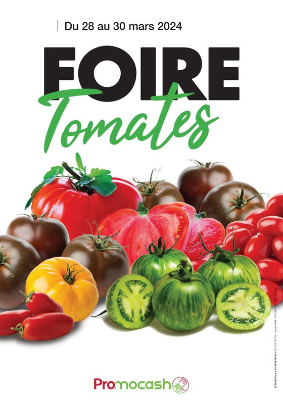 Catalogue Promocash à Saint-Quentin | FOIRE Tomates | 28/03/2024 - 30/03/2024