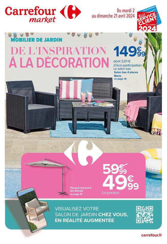 Catalogue Carrefour Market à Épinay-sur-Orge | Mobilier de jardin. De l'inspiration à la décoration. | 02/04/2024 - 21/04/2024