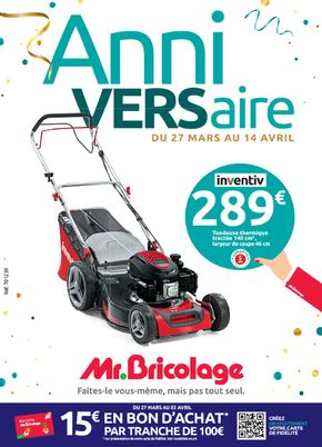 Catalogue Mr Bricolage | Anniversaire | 27/03/2024 - 14/04/2024