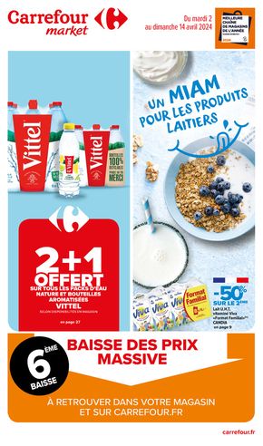 Promos de Supermarchés à Marsalès | Un MIAM pour les produits laitiers sur Carrefour Market | 02/04/2024 - 14/04/2024