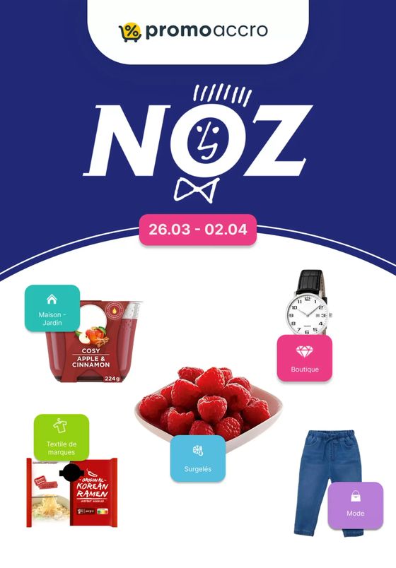 Catalogue Noz à Chambly | Nouvelle offres Noz | 27/03/2024 - 02/04/2024