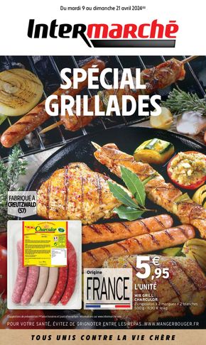 Catalogue Intermarché à Ludres | Special Grillades | 09/04/2024 - 21/04/2024