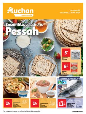 Catalogue Auchan Supermarché à Créteil | Ensemble, célébrons Pessah | 09/04/2024 - 22/04/2024