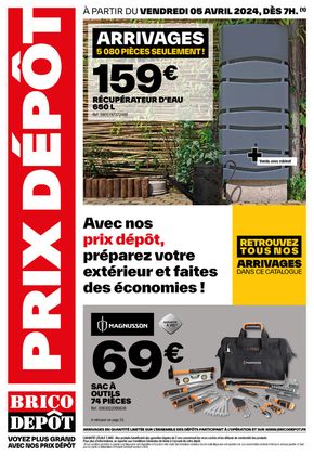 Catalogue Brico Dépôt à Saint-Germain-en-Laye | PRIX DÉPÔT | 04/04/2024 - 25/04/2024
