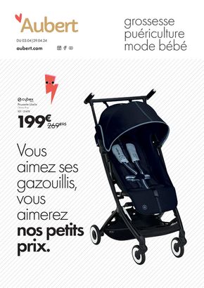 Promos de Enfants et Jeux à Limoges | Grossesse puériculture mode bébé sur Aubert | 04/04/2024 - 29/04/2024