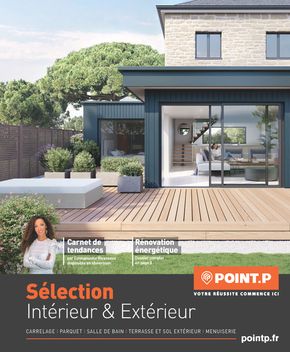 Catalogue Point P à Castelnaudary | Sélection Intérieur & Extérieur 2024 | 05/04/2024 - 31/12/2024