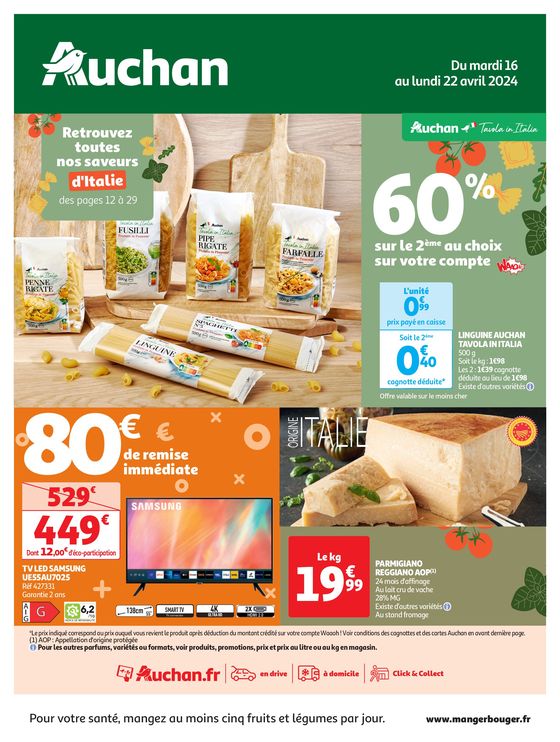 Catalogue Auchan Hypermarché à Puteaux | Retrouvez toutes nos saveurs d'Italie | 16/04/2024 - 22/04/2024