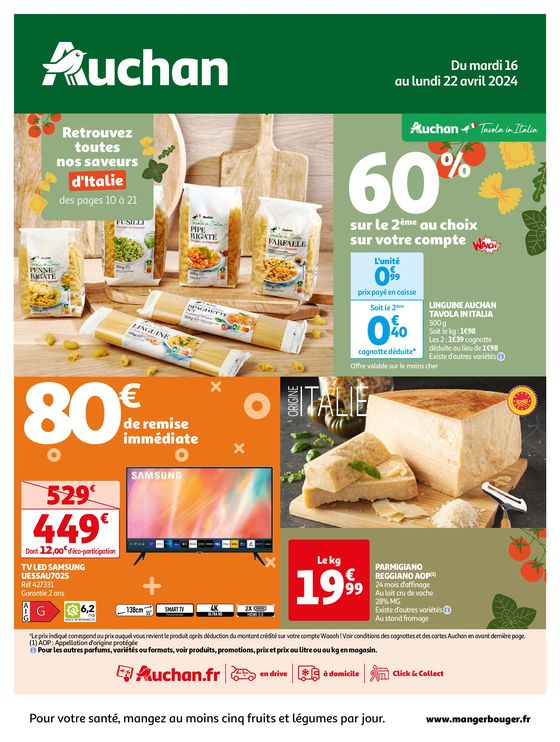 Catalogue Auchan Hypermarché à Dechy | Retrouvez toutes nos saveurs d'Italie | 16/04/2024 - 22/04/2024