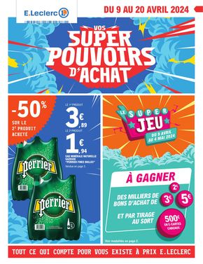 Promos de Supermarchés à Fréjus | Vos super pouvoirs d’achat sur E.Leclerc | 09/04/2024 - 20/04/2024